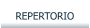 REPERTORIO